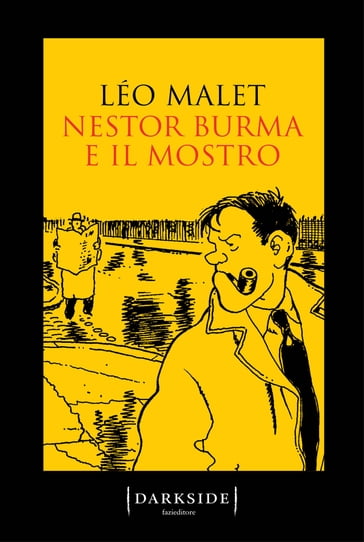 Nestor Burma e il mostro - Leo Malet