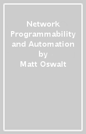 Network Programmability and Automation