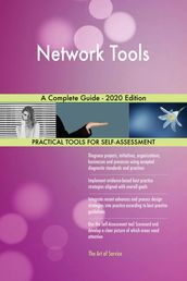 Network Tools A Complete Guide - 2020 Edition