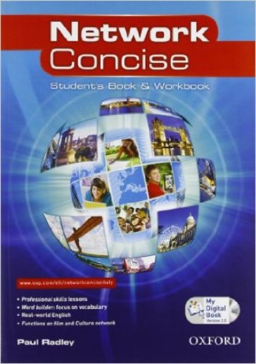 Network concise. Student's book-Workbook-My digital book. Con espansione online. Con CD Audio. Per le Scuole superiori