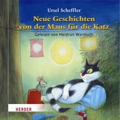 Neue Geschichten von der Maus für die Katz