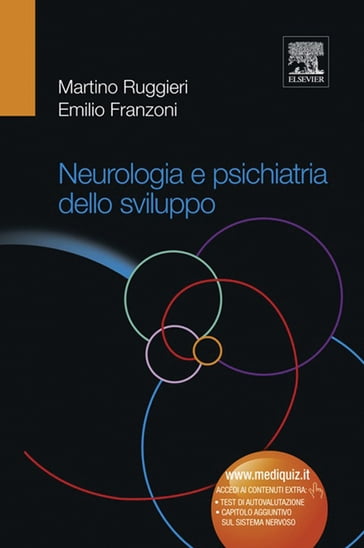 Neurologia e psichiatria dello sviluppo - Emilio Franzoni - Martino Ruggieri