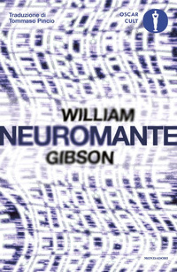 Neuromante - William Gibson