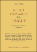 Neuropedagogia delle lingue. Come insegnare le lingue ai bambini