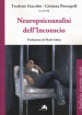 Neuropsicoanalisi dell inconscio