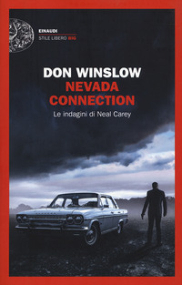 Nevada connection. Le indagini di Neal Carey - Don Winslow