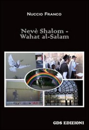 Nevè Shalom-Wahat Al-Salam - Nuccio Franco