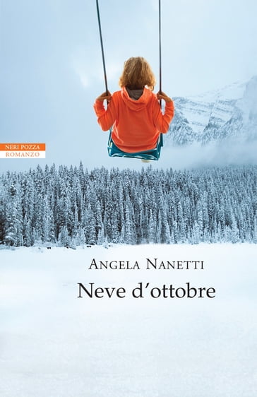 Neve d'ottobre - Angela Nanetti