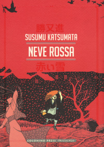 Neve rossa - Susumu Katsumata