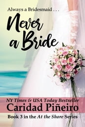 Never a Bride