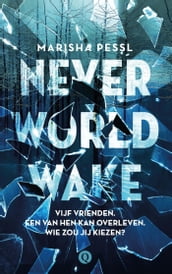 Neverworld Wake