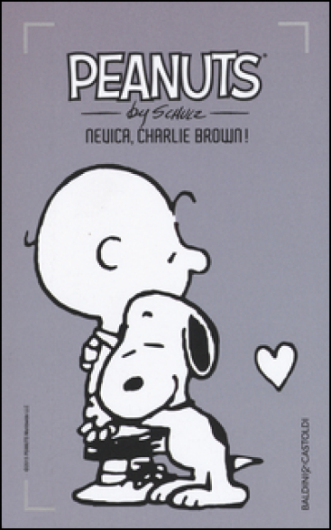 Nevica, Charlie Brown!. 22. - Charles Monroe Schulz