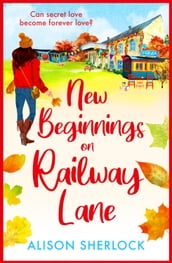 New Beginnings on Railway Lane