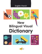 New Bilingual Visual Dictionary (EnglishFrench)