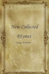 New Collected Rhymes