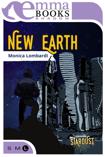 New Earth (Stardust #3) - Monica Lombardi