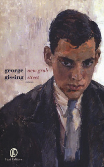 New Grub Street - George Gissing