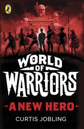 A New Hero (World of Warriors book 1)