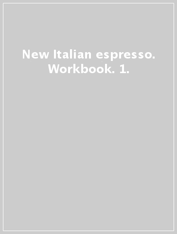 New Italian espresso. Workbook. 1.