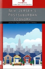 New Jersey s Postsuburban Economy