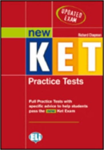 New KET. Practice tests. Per le Scuole superiori. Con File audio per il download - Richard Chapman