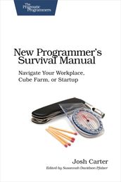 New Programmer s Survival Manual