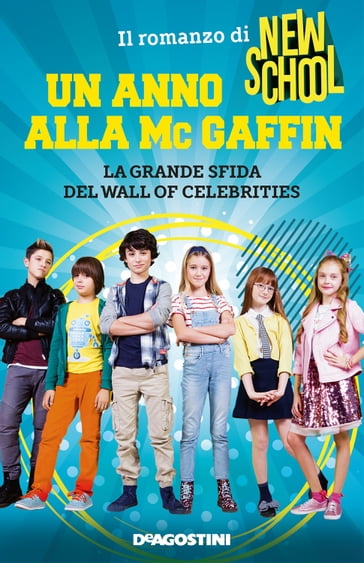 New School. Un anno alla Mc Gaffin - NEW SCHOOL