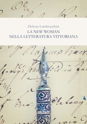 La New Woman nella letteratura vittoriana