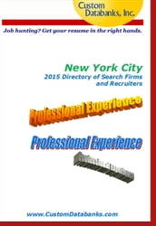 New York City 2015 Directory of Search Firms and Recruiters