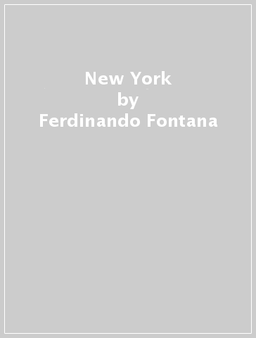 New York - Ferdinando Fontana