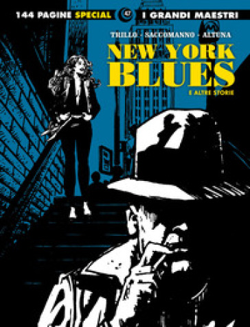 New York blues e altre storie - Carlos Trillo - Horacio Altuna