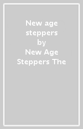 New age steppers