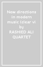 New directions in modern music (clear vi