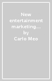 New entertainment marketing. Happy hour, hotel design, locali a tema, spa