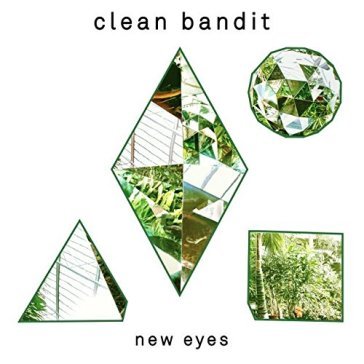 New eyes (special edition) - CLEAN BANDIT