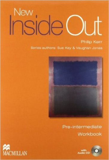 New inside out. Pre-Intermediate. Student's book-Workbook. Without key. Per le Scuole supe...