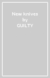 New knives