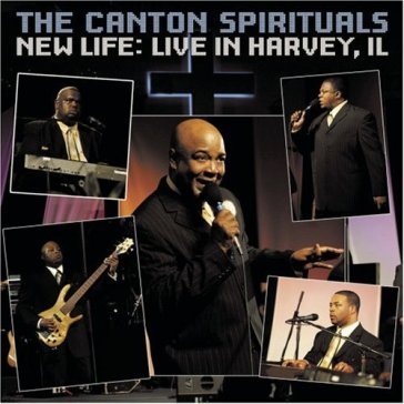 New life - CANTON SPIRITUALS