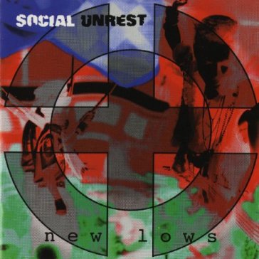 New lows - SOCIAL UNREST