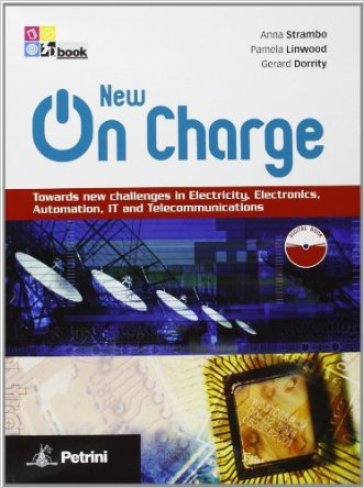 New on charge. Towards new challenges in electricity, electronics, automation, IT and tele...