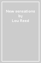 New sensations