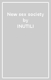New sex society