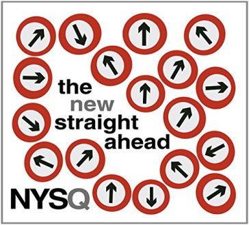 New straight ahead - NEW YORK STANDARDS QUARTE