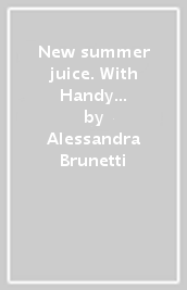 New summer juice. With Handy grammar. Per la Scuola media. Con e-book. Con espansione online. 1.