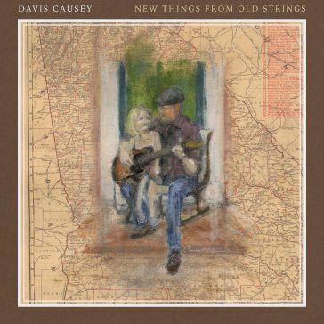 New things from old strings - DAVIS CAUSEY