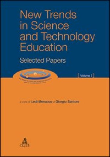New trends in science and technology education. Selected papers