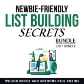 Newbie Friendly List Building Secrets Bundle, 2 in 1 Bundle