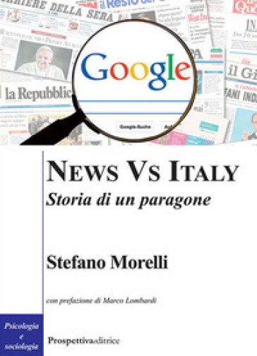 News vs Italy. Storia di un paragone - Stefano Morelli