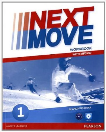 Next move. Workbook. Per le Scuole superiori. Con CD Audio formato MP3. Con espansione online. 1. - Barraclough - Beddall - Stannet