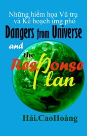 Nhng him ha V tr và K hoch ng phó: Dangers from Universe and the Response plan